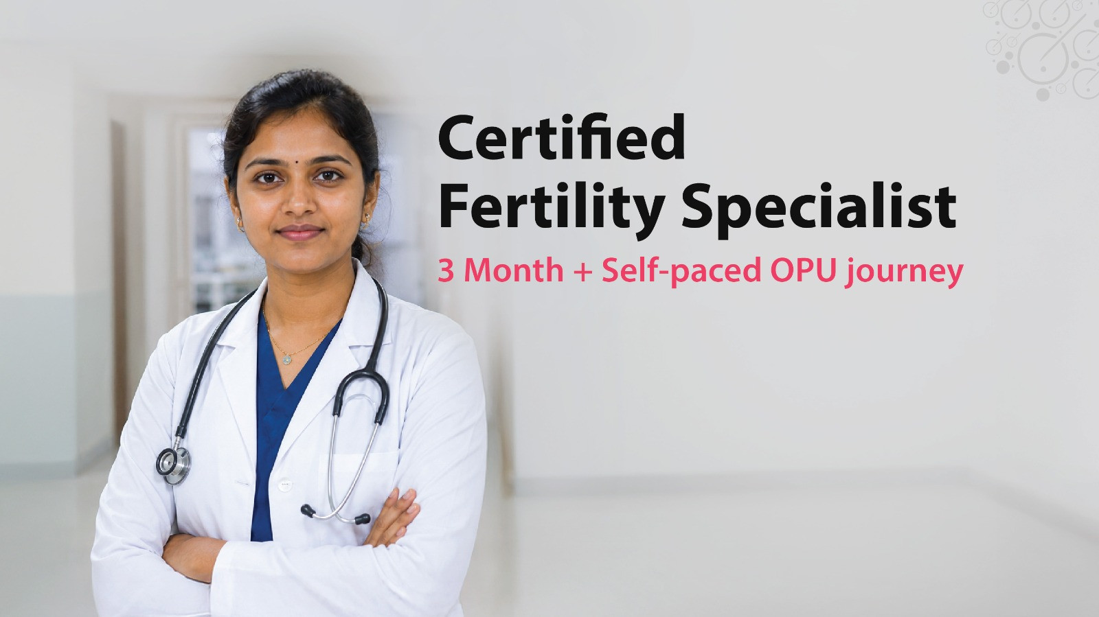 Certified Fertility Specialist (CFS) - 3 Month + Self-paced OPU journey